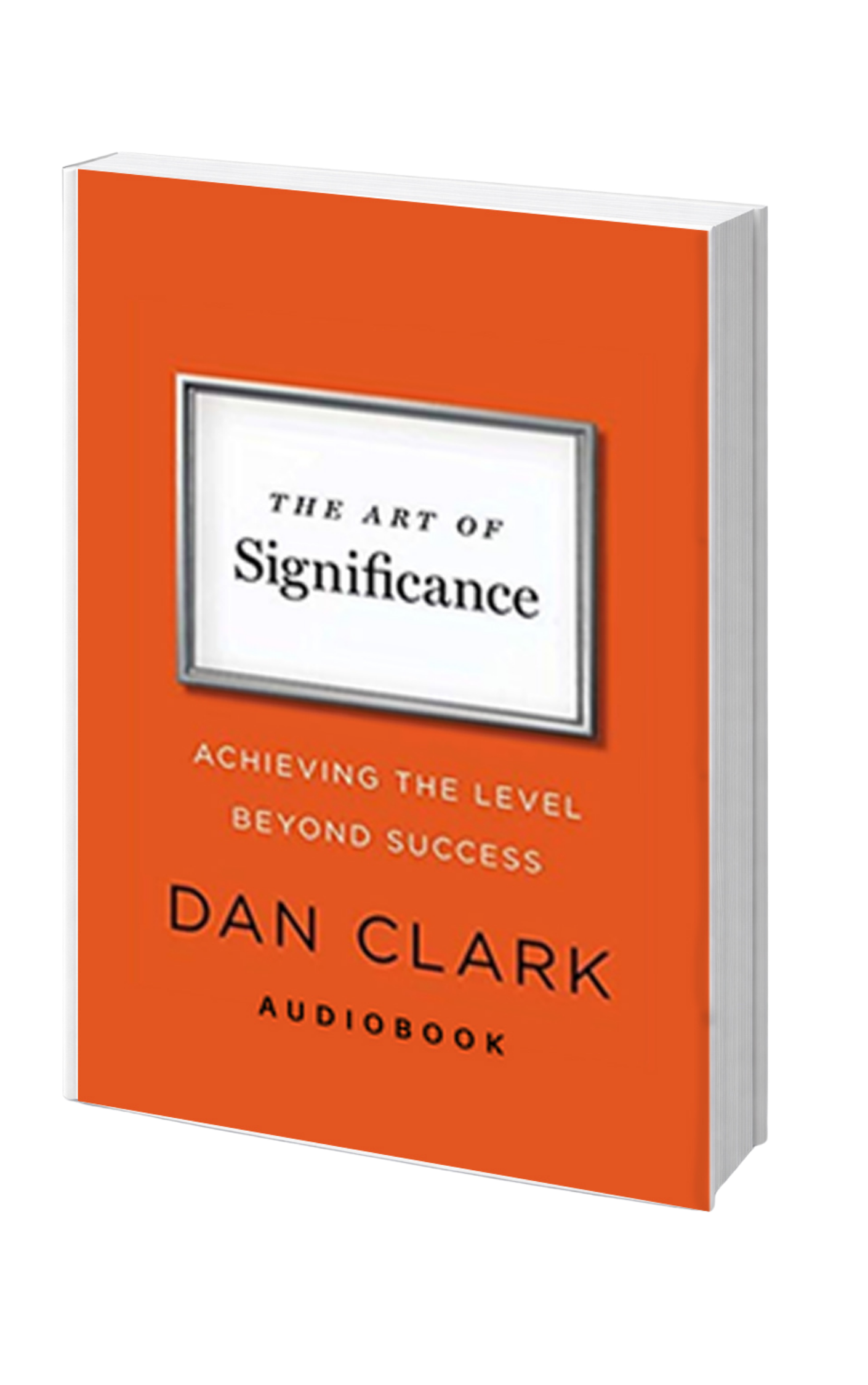 The Art of Significance — AUDIOBOOK