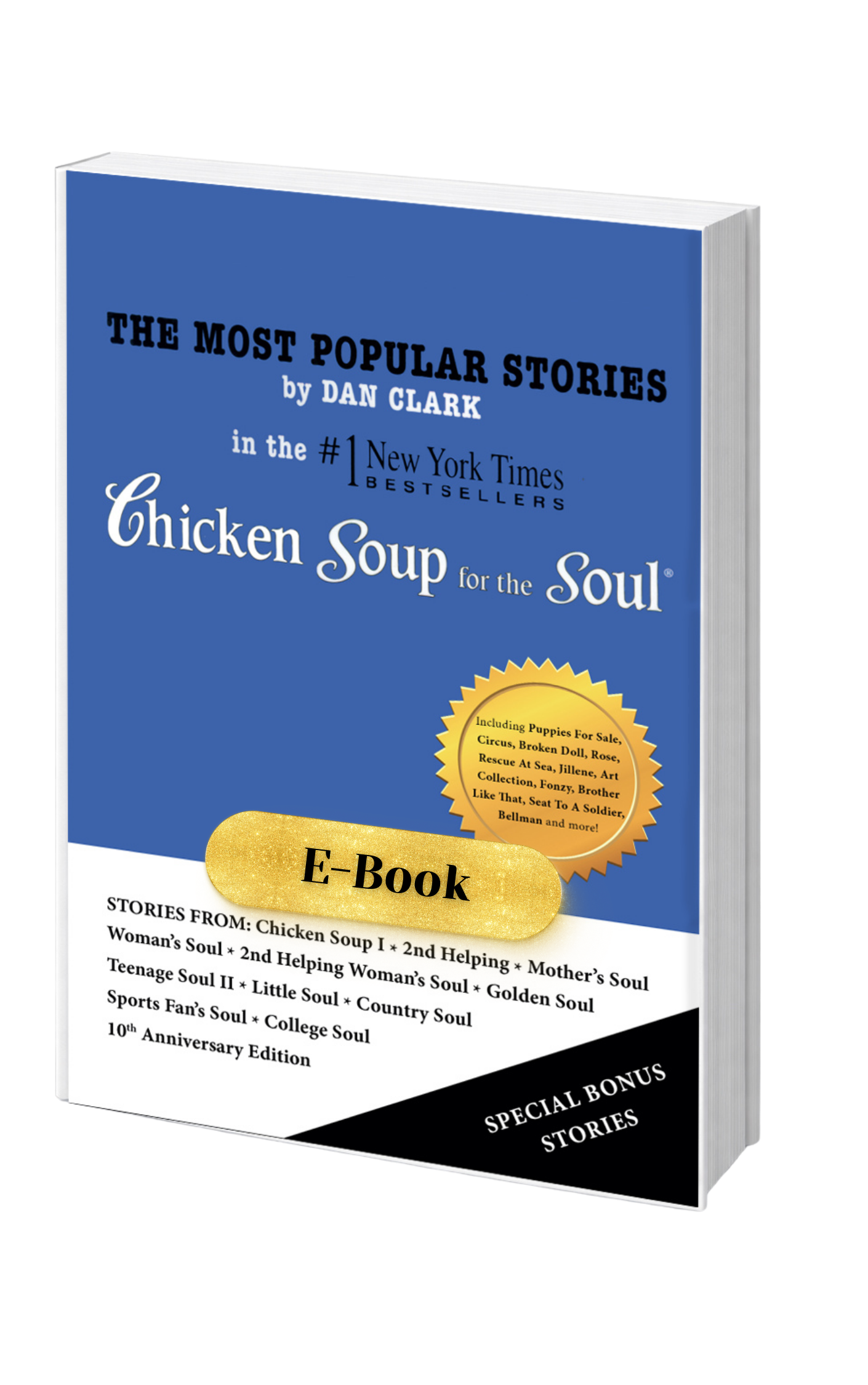 The Most Popular Stories by Dan Clark in Chicken Soup for the Soul — E-BOOK