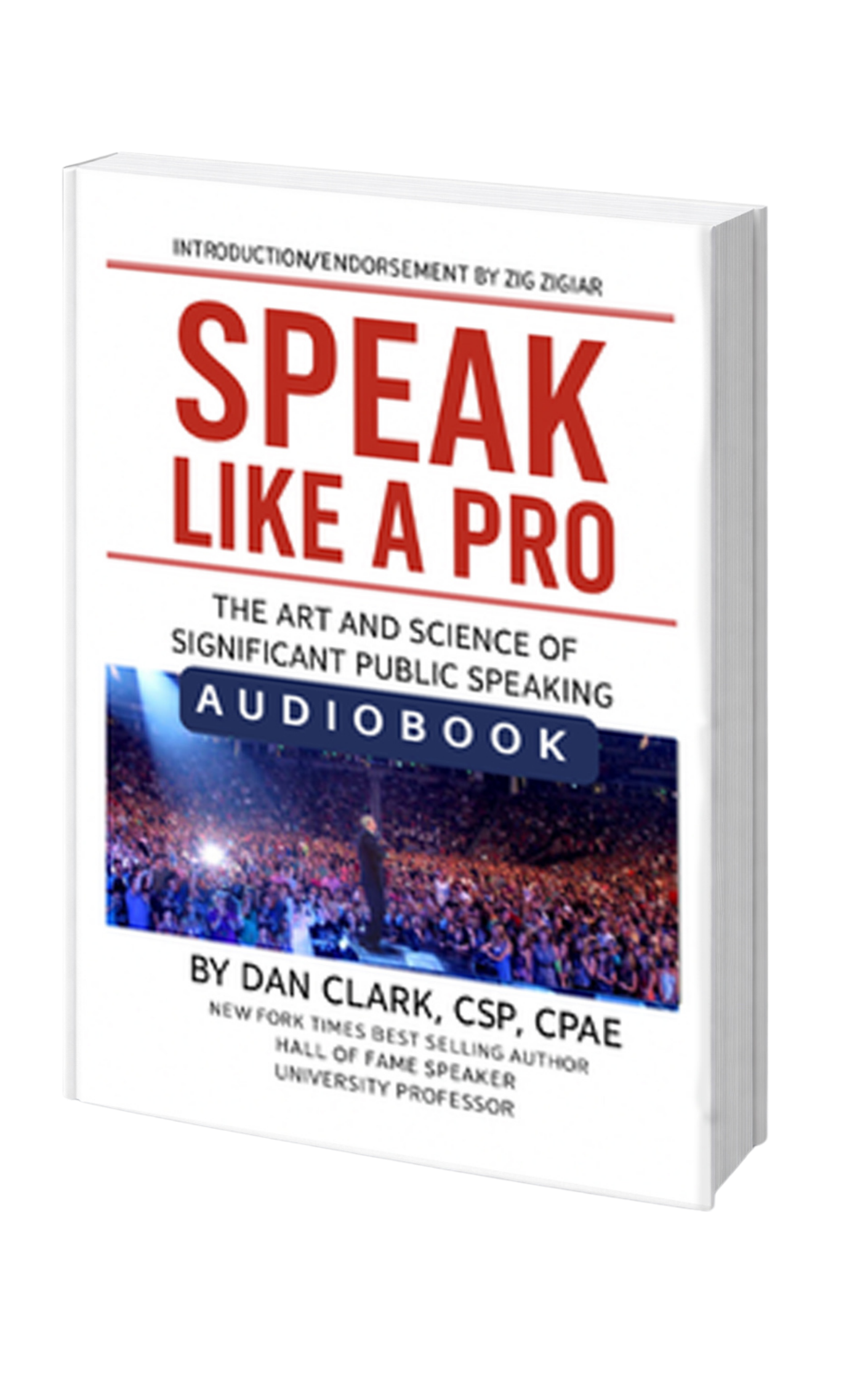 SPEAK LIKE A PRO: THE ART AND SCIENCE OF PUBLIC SPEAKING — AUDIOBOOK